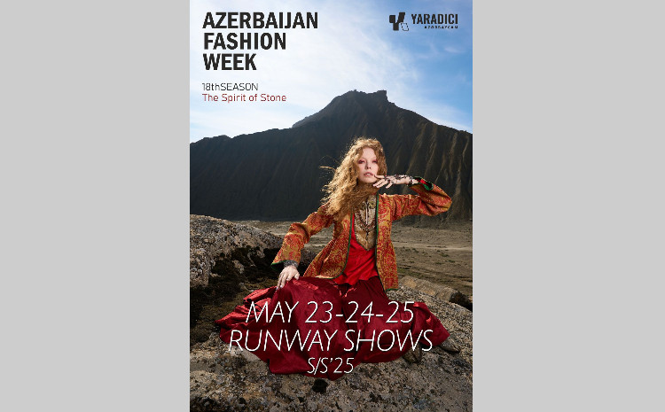 Azerbaijan Fashion Week 2025: Moda, Yaradıcıq və Davamlılıq 