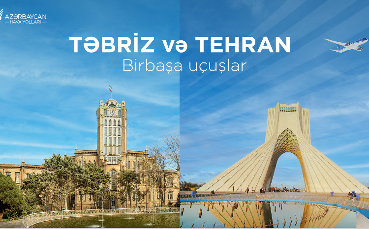 AZAL launches direct flights to Tabriz and increases flight frequency to Tehran 