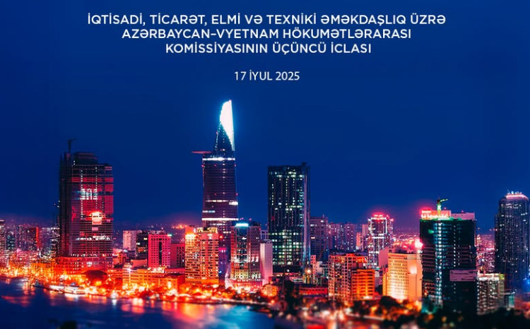 Hanoi to host the 3rd session of the Azerbaijan - Vietnam Intergovernmental Commission 