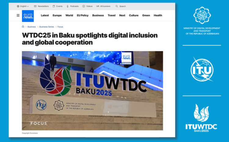 Euronews: Event with Over 2,500 Participants Highlights Azerbaijan as a Key Digital Collaborator 
