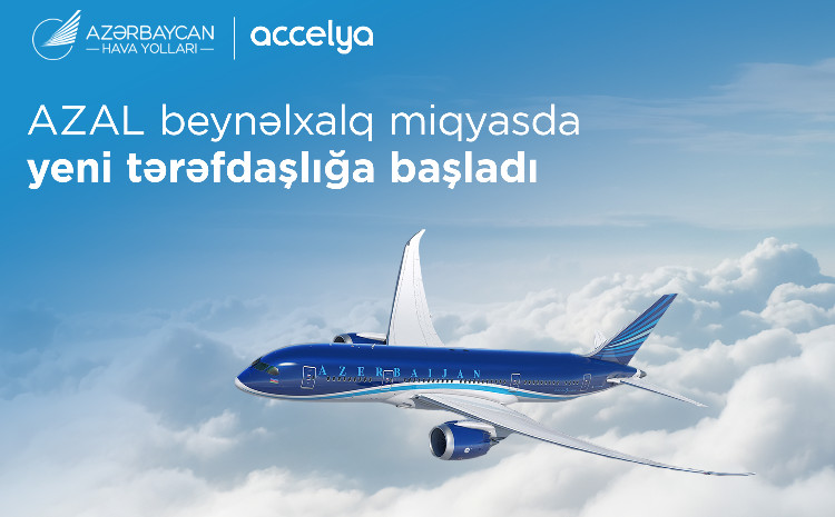 AZAL начинает сотрудничество с Accelya для развития NDC-стратегии розничных продаж 