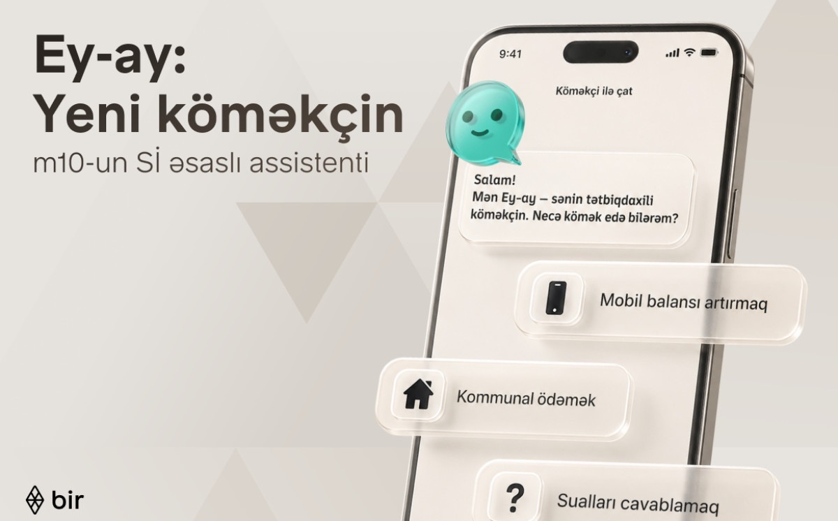 Bir Azərbaycanda ilk süni intellekt əsaslı elektron pulqabı asistentini təqdim edib 