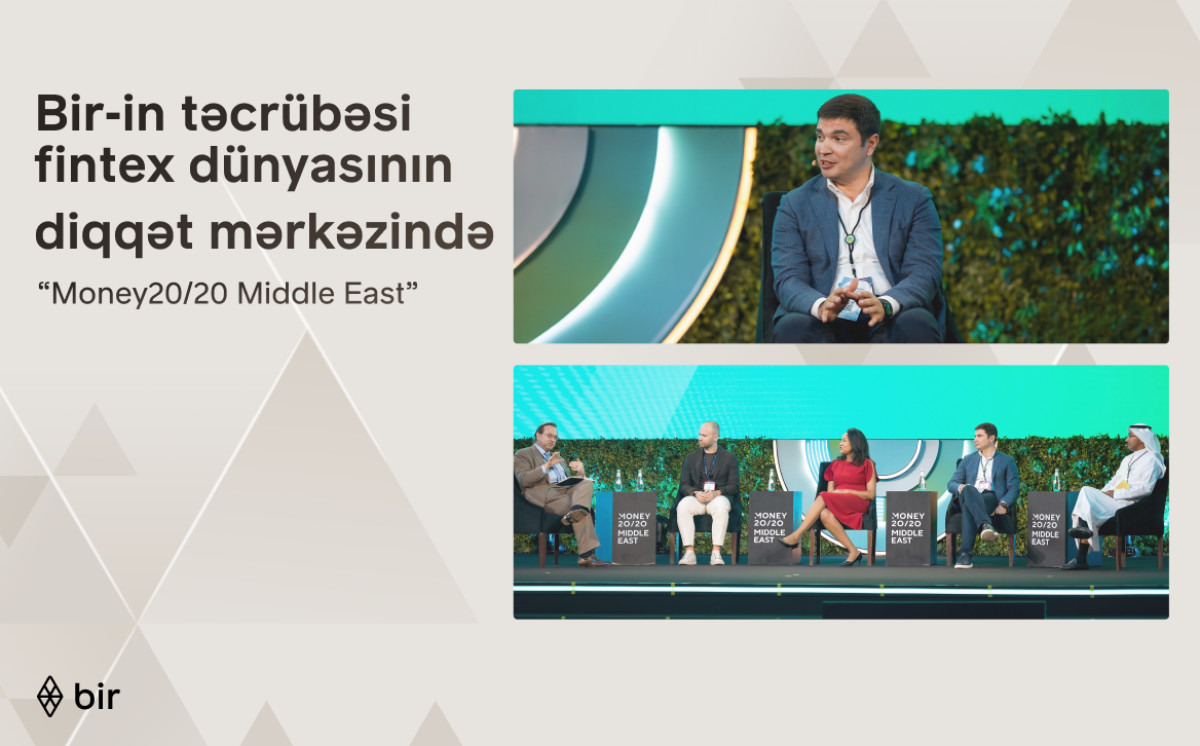 Bir Showcases Azerbaijan’s Cash-to-Digital Transformation at Money20/20 Middle East in Riyadh 